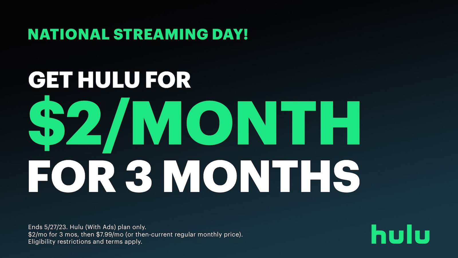 Hulu's National Streaming Day Offer
