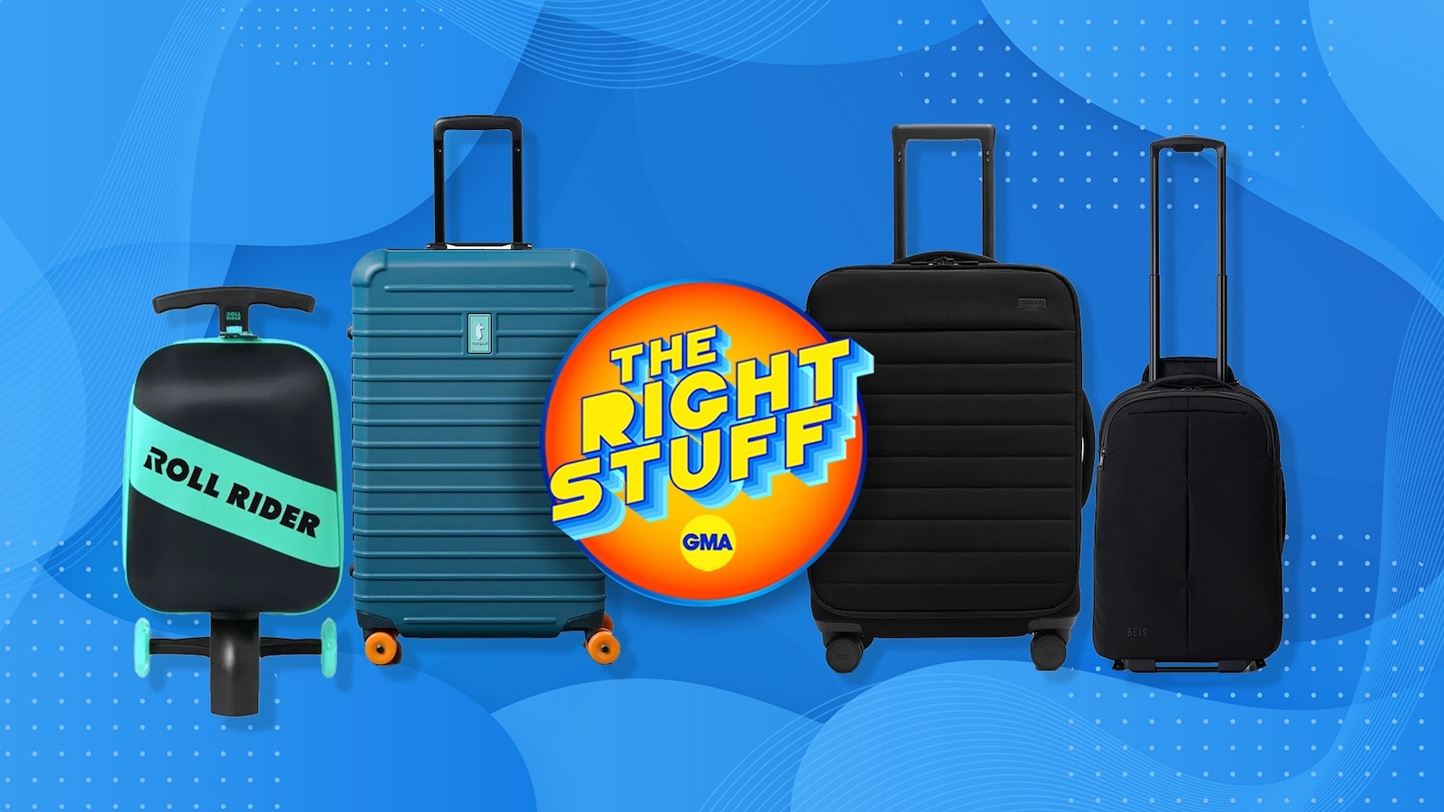 The Right Stuff: Luggage