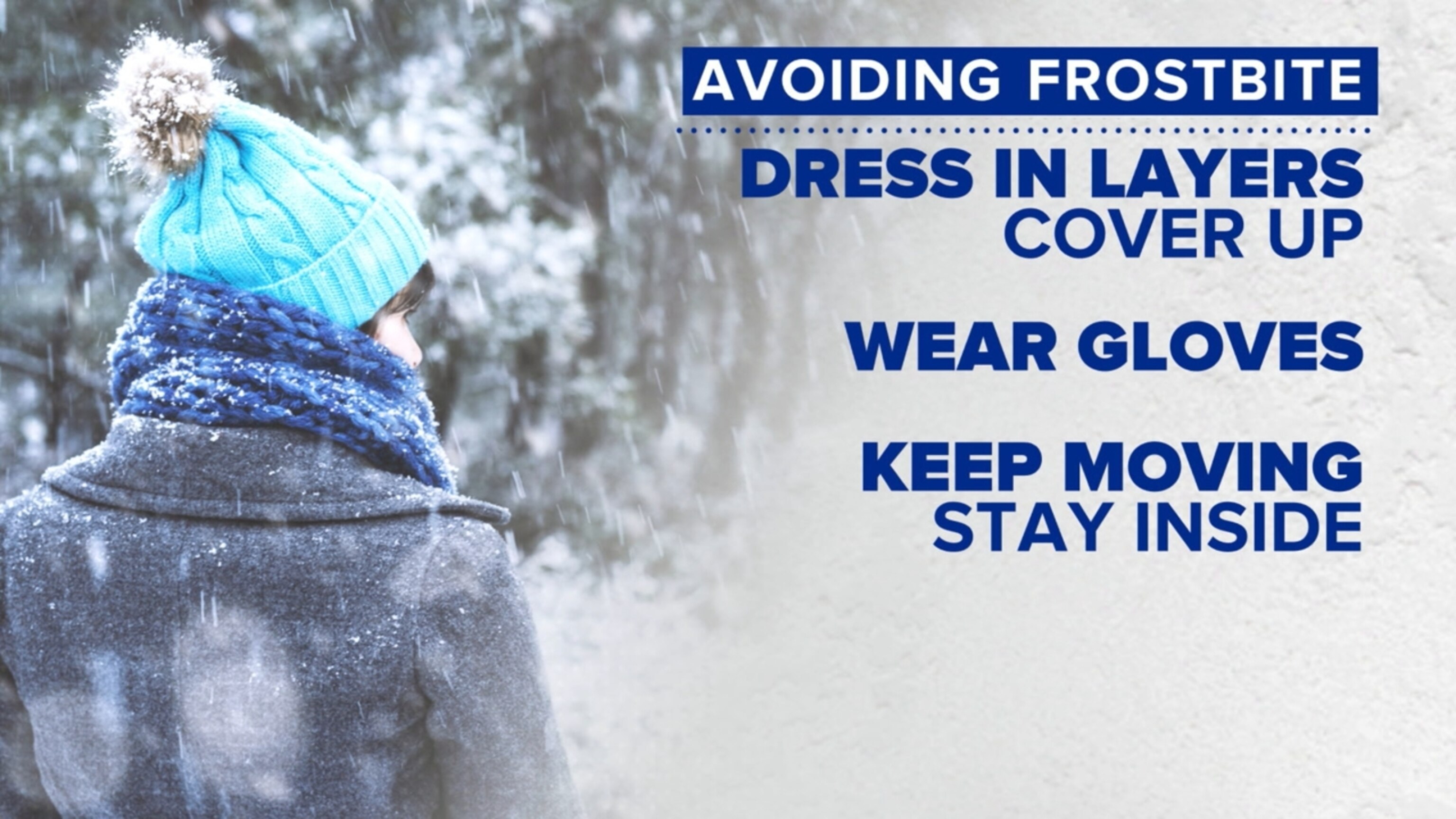 How to stay safe during extreme cold How to stay safe during extreme cold