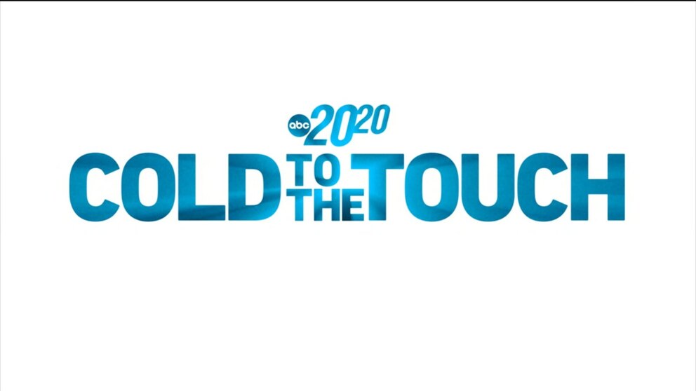 Video Cold to the Touch ABC News
